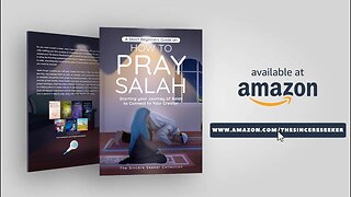 A Short Beginners Guide on How to Pray Salah Prayer Video Book Trailer