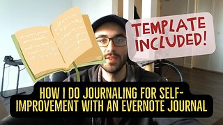 How I Do Journaling for Self-Improvement With an Evernote Journal Online