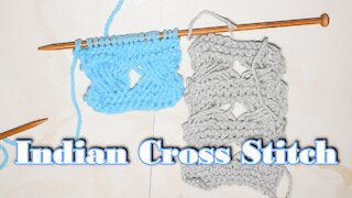 How to Knit the Indian Cross Stitch