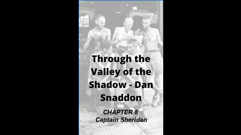 Through the Valley of the Shadow, By Daniel C. Snaddon, Chapter 8