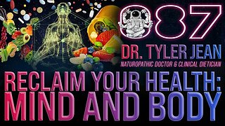 Reclaim Your Health: Mind and Body | Dr. Tyler Jean | Far Out With Faust Podcast