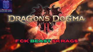 Dragons Dogma 2 Meat Montage