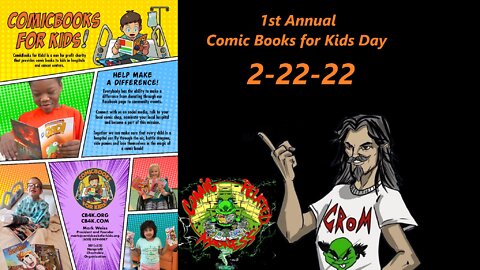 1st Annual Comic Books For Kids Day InfoStream 2-22-22