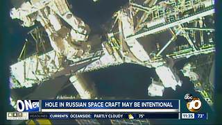 Hole in Russian space craft may be intentional