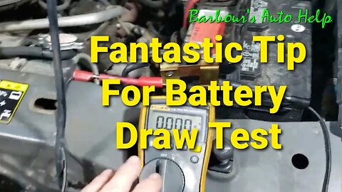 Great Tip To Help With Battery Draw Test