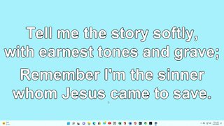 Tell Me the Old Old Story Verse 3