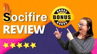 SOCIFIRE REVIEW 🛑 STOP 🛑 DONT FORGET SOCIFIRE AND MY BEST 🔥 CUSTOM 🔥BONUSES!!