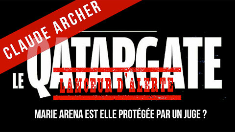 Lanceur alerte #7 - Qatargate