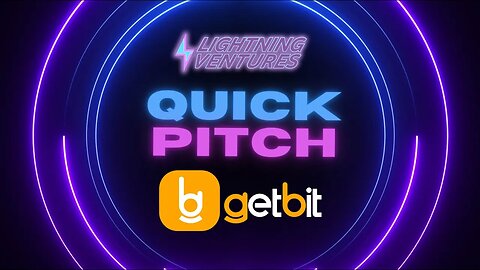 Quick Pitch ⚡️ GetBit | #Bitcoin Powered Future for India 🇮🇳 Powered by #lightningnetwork