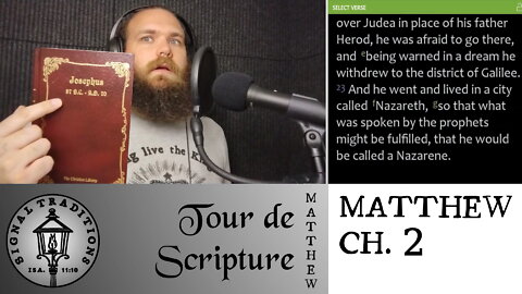 (Lucky Guess?) Matthew Corroborated by Josephus! (Tour de Scripture: Matthew 2)