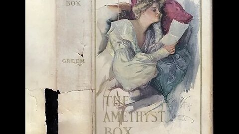 The Amethyst Box by Anna Katharine Green - Audiobook