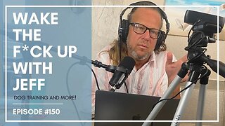 Wake the F#CK up w/Jeff #150- resource guarding