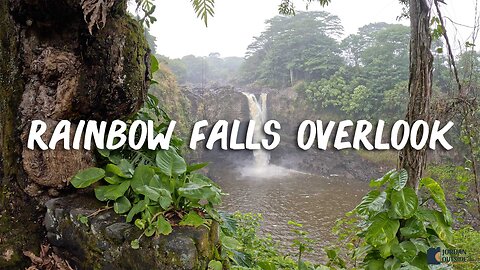 Rainbow Falls Overlook at Wailuku River State Park on The Big Island of Hawaii