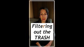 Let's filter out the trash together.