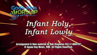 Kids Christmas - Infant Holy Infant Lowly