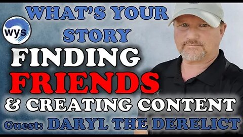 How to Build a Community and Hanging Out with Daryl the Derelict