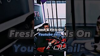 🔥Fresh & Fit Is On Youtube Jail💀@FreshFitMiami #shorts