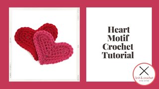 Motif of the Month February 2014: Heart Motif Crochet Tutorial