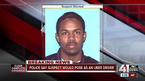 Wanted rape suspect may have impersonated Uber driver near Westport, Power & Light