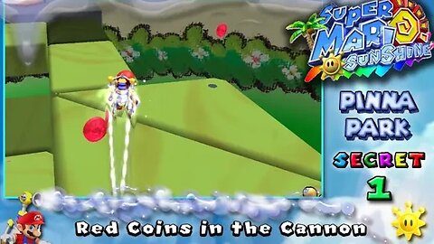Super Mario Sunshine: Pinna Park [Secret #1] - Red Coins in the Cannon (commentary) Switch