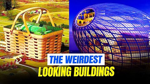 The World's Top 10 Weirdest Looking Skyscrapers | Weirdest Looking Buildings
