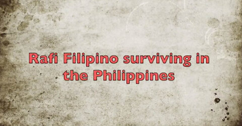 Surviving in the Philippines