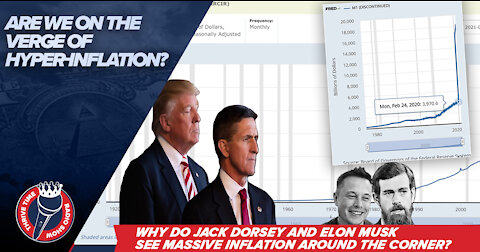 General Flynn Fireside Chat 7 | Are We On the Verge of Hyper-Inflation? (Jack & Elon Thinks So)
