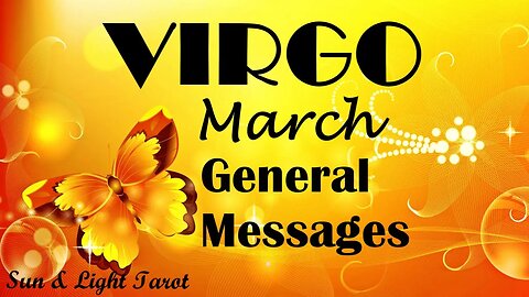 Virgo♍ You Need To Prepare Yourself For What's To Come! You Are Unstoppable & Powerful!🦋March 2023