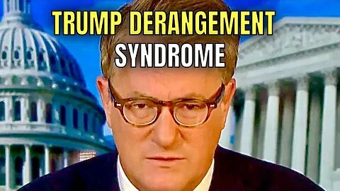 This Morning Joe Scarborough hit “10” on the TDS Scale!