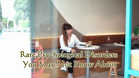 Hypersexual Disorder / Rare Psychological Disorders You May Not Know About