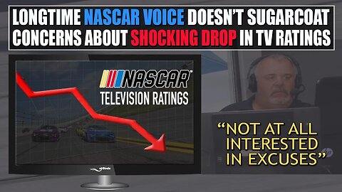 Longtime NASCAR Voice Doesn't Sugarcoat Concerns About Shocking Drop in 2023 Television Ratings