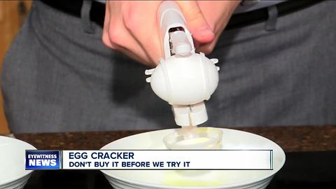 Don't Buy It Before We Try It: Egg Cracker