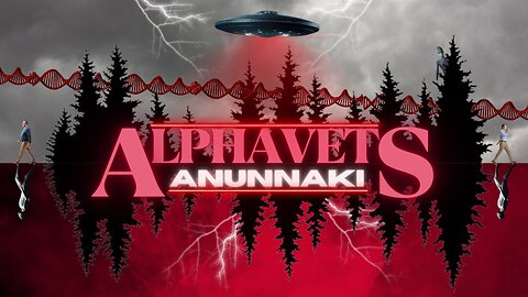 ALPHAVETS 3.8.24 DEEP TALK ~ ANUNNAKI ~ WHAT'S DECEPTION? WHAT'S REAL?