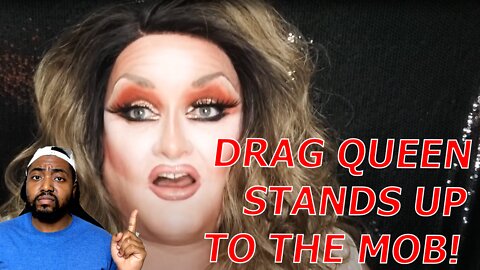 Drag Queen EXPOSES The Truth About Drag Shows And DESTROYS Woke Women For Pushing It On Their Kids