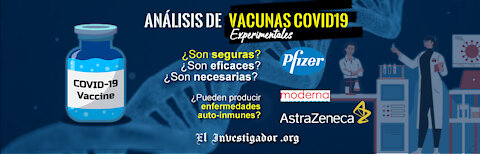 Análisis sobre las Vacunas Experimentales Covid19. Dra. Karina Acevedo-Whitehouse.
