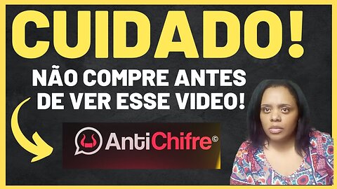 APLICATIVO ANTI CHIFRE OFICIAL : APP ANTICHIFRE FUNCIONA? VALE A PENA? ONDE BAIXAR, DOWNLOAD