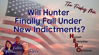 Will Hunter Finally Fall Under New Indictments?