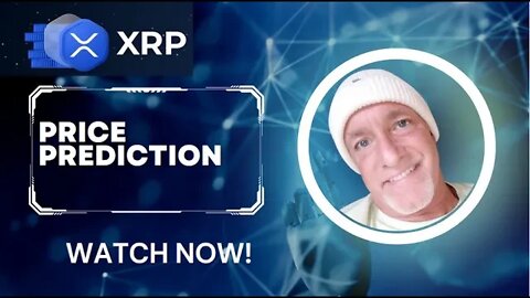 XRP PRICE PREDICTION - TO $100, $500, $10,000...........................................