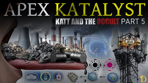 Katt and the Occult: Pt 5 Apex Katalyst - Advanced Technologies Disclosed