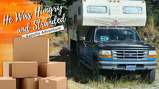 HUNGRY and STRANDED without anyone to stop and care | VANCITY ADVENTURE