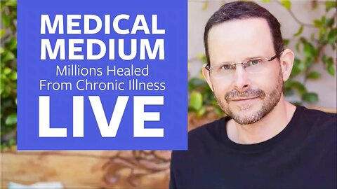 Medical Medium x Erewhon Heavy Metal Detox Launch Party Livestream