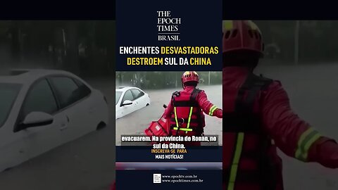 A China está passando por sérias enchentes. As chuvas estão inundando diversas regiões #shorts