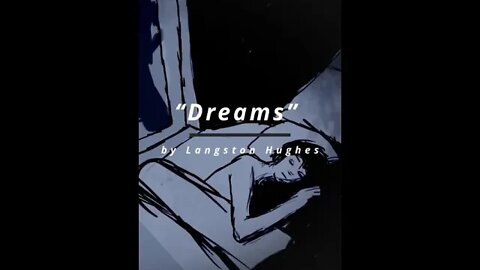 “Dreams” by Langston Hughes #shorts