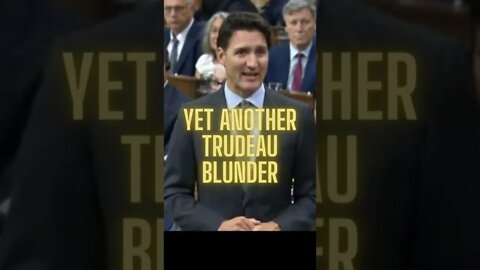 Yet another Justin Trudeau blunder #shorts