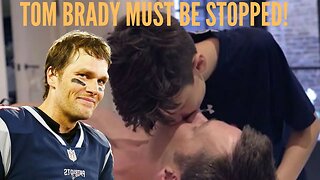 TOM BRADY MUST BE STOPPED!