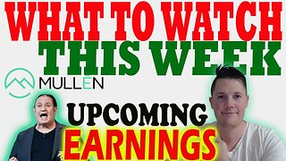 Expectations of Mullen THIS WEEK │ Mullen Upcoming Q2 Earnings ⚠️ Mullen Investors Must Watch