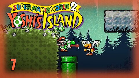 Yoshi's Island (The Koopa's) Let's Play! #7