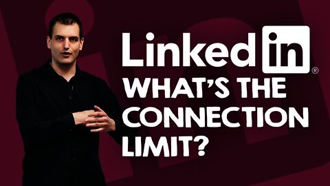 Does LinkedIn have a connection limit? What happens when you hit the limit? | Tim Queen