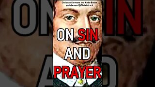 JOHN BUNYAN ON SIN AND PRAYER #shorts #shortsvideo #shortsyoutube #Jesus #JesusChrist #God