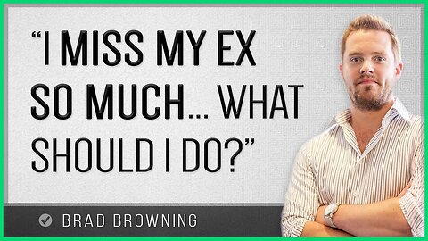 -I Miss My Ex So Much... What Should I Do-- (Tips That Actually HELP You!)